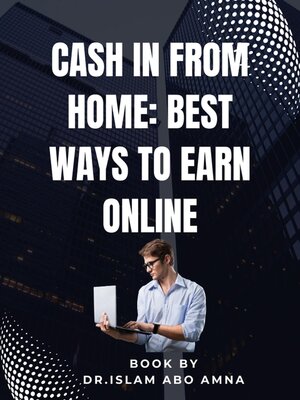 cover image of Cash In from Home Best Ways to Earn